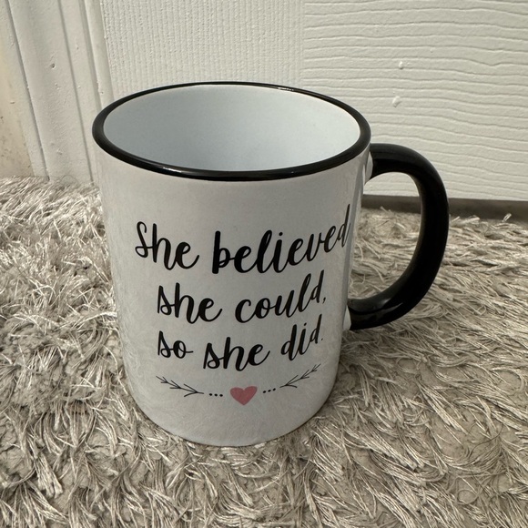 She Believe She Could So She Did Mug! - Picture 3 of 3